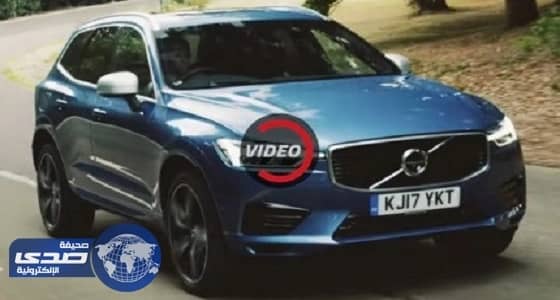 بالفيديو .. " فولفو XC60 " الجديدة  سيارة الدفع الرباعي المناسبة للمدن