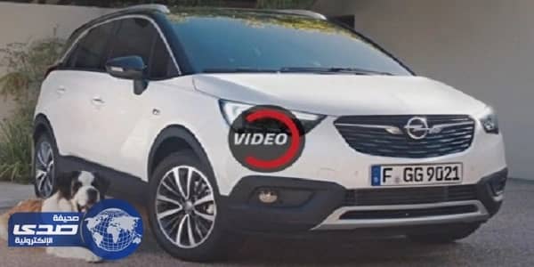 بالفيديو.. أوبل Crossland X تنافس رينو كابتشر وبيجو 2008 بمزاياها الجديدة