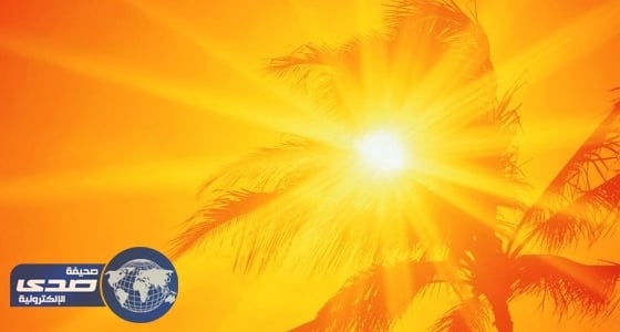 الأرصاد: استمرار الموجة الحارة على شرق ووسط وأجزاء من غرب المملكة